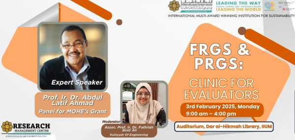 DATE: 3rd Feb 2025 (Monday), FRGS & PRGS: CLINIC FOR EVALUATORS